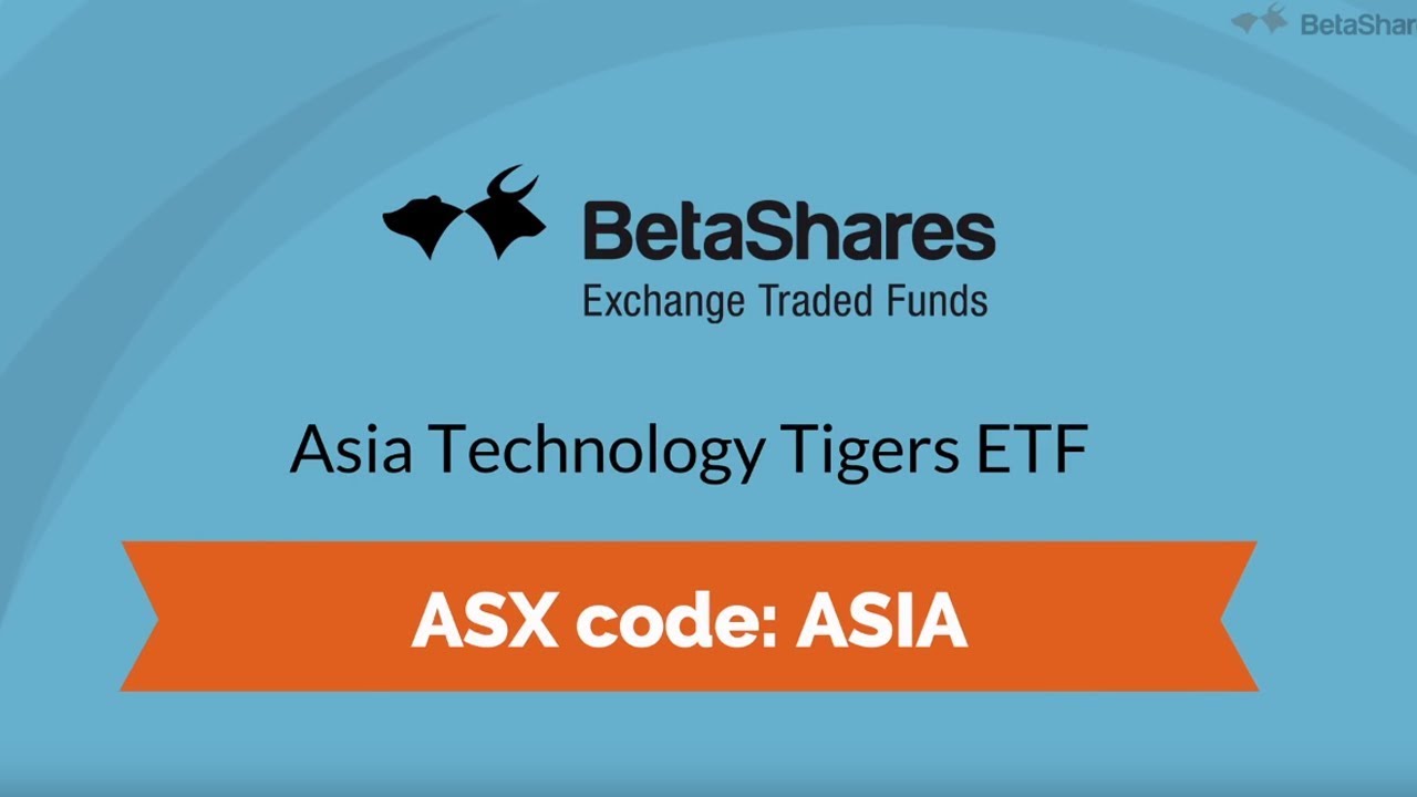 ASIA ASX | Asia Technology Tigers ETF | BetaShares