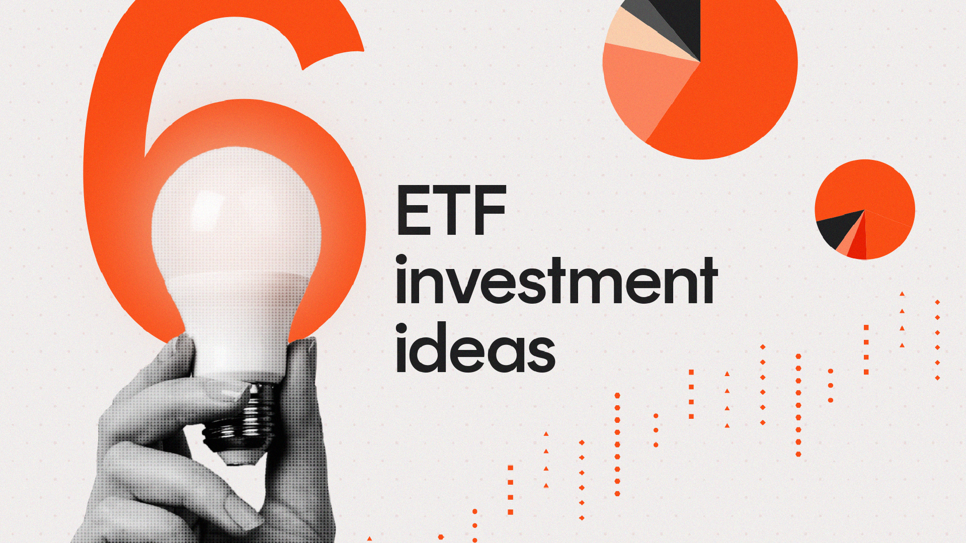 6 ETF investment ideas for 2023