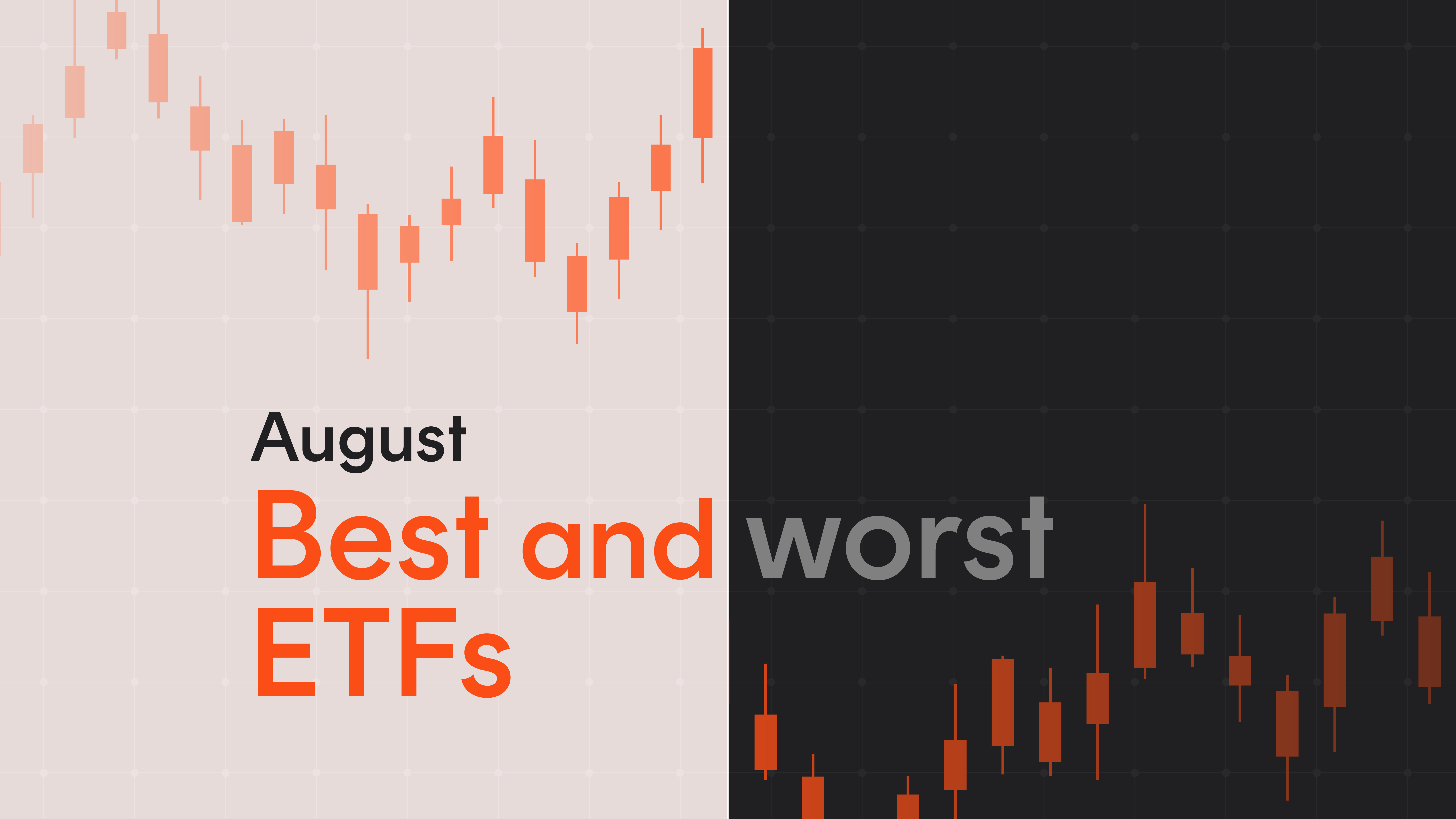 Best and worst for August