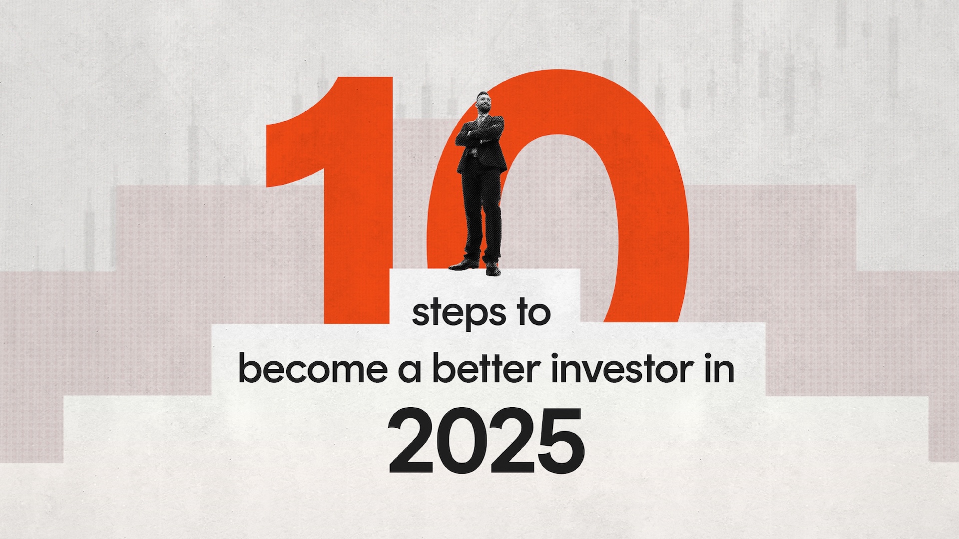10 steps to successful investing in 2025 and beyond | Betashares