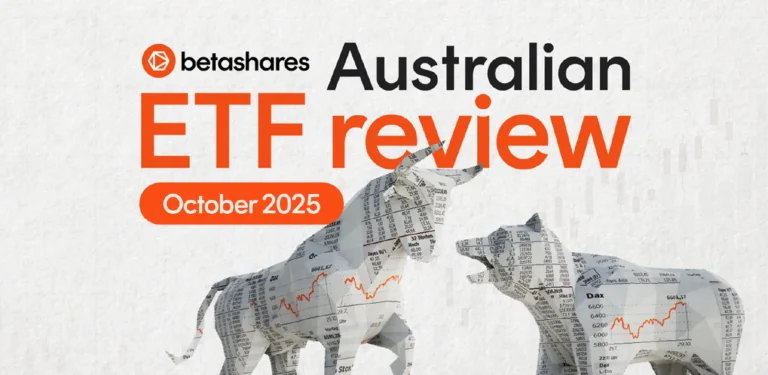Betashares Australian ETF Review: October 2025