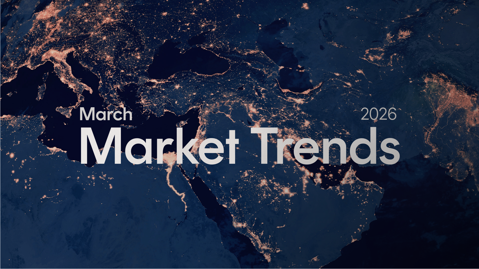 Market Trends: March 2026