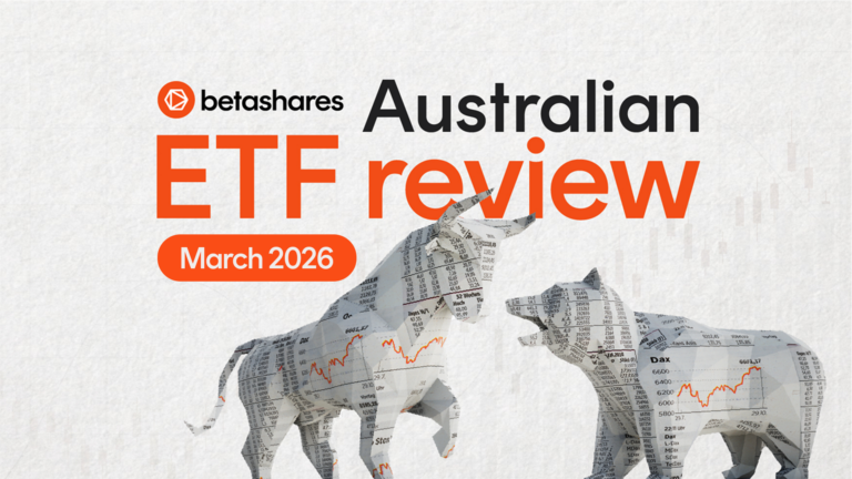 Betashares Australian ETF Review: March 2026