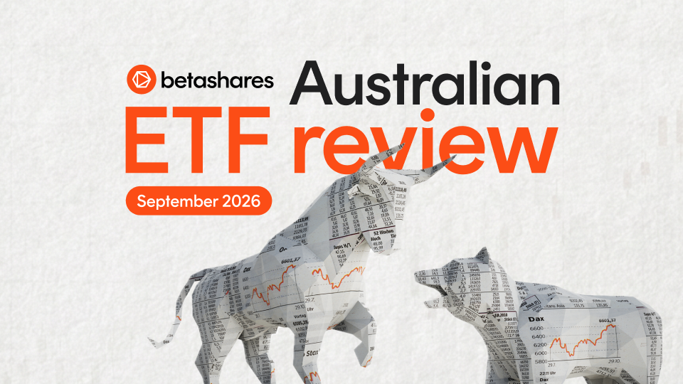 Betashares Australian ETF Review: August 2026
